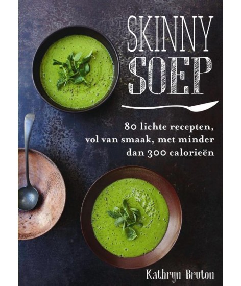 Skinny soep